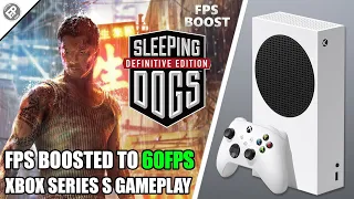 Sleeping Dogs: 60FPS Boost - Xbox Series S Gameplay