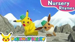 Pokémon Mountain Outing | Yankee Doodle | Nursery Rhyme | Kids Song | Pokémon Kids TV​