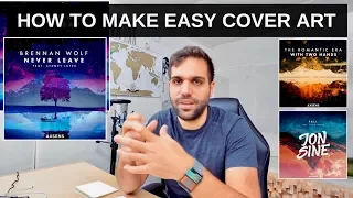 HOW TO MAKE COVER ART FOR YOUR RELEASES FAST AND EASY