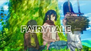 Fairytale — Attack On Titan edit