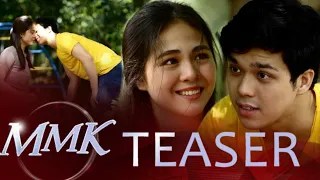 Janella Salvador & Elmo Magalona "Chasing Darling" February 3, 2018 | MMK Teaser