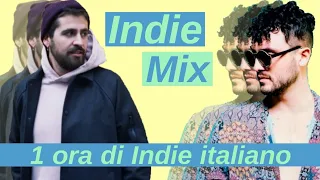 Indie mix 2020 - 1 ora di indie italiano