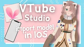 How to IMPORT and LOAD your live2D model using VTube Studio in IOS 【MOST DETAILED TUTORIAL】