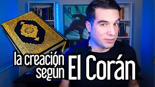 La creación según El Corán