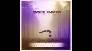 Imagine Dragons - Demons (Dzeko & Torres Sunset Remix)