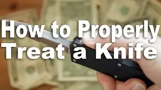 How to Properly Treat Your Cheap or Expensive Pocket Knife.