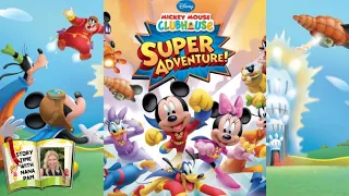 Mickey Mouse Clubhouse - Super Adventure! | Disney read aloud book