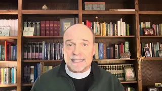 Midweek Message from Fr. David 4/3/2024