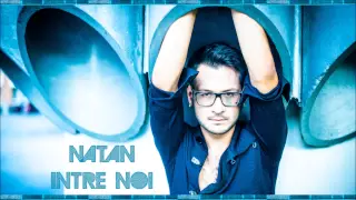 NATAN - ÎNTRE NOI