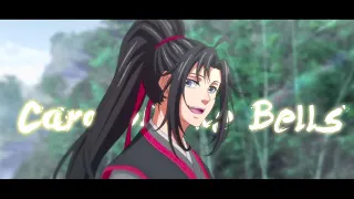 Mo Dao Zu Shi [AMV] - Carol Of The Bells slowed