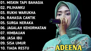 KUMPULAN LAGU QASIDAH ADEENA | Full Album" Miskin Tapi Bahagia (cover qasidah)