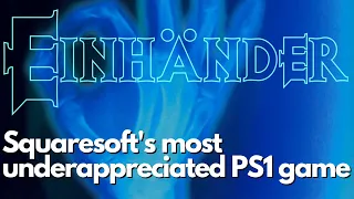 Einhander - Squaresoft's Underappreciated PS1 Classic
