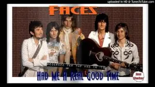 Faces - Had Me A Real Good Time