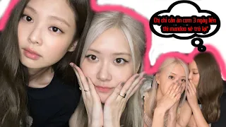 [VIETSUB] Rosé "Mandoo đã biến mất" Jennie "Chị chỉ cần ăn cơm 3 ngày liền thì mandoo sẽ trở lại"