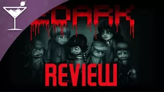 2Dark | Review | 2Dark, 2Spooky, 2ChildMurdery