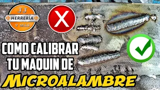 Como REGULAR Tu MAQUINA De MICRO ALAMBRE || CAPÍTULO 2 || COMO SOLDAR CON MIG MAG