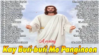 KAY BUTI-BUTI MO, PANGINOON LYRICS 🙏 PUSONG DALISAY TAGALOG CHRISTIAN WORSHIP SONGS LYRICS 2024