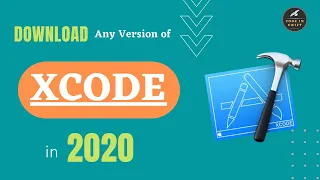 How to Download Any Version of XCode in 2020 || Mac || Windows || Swift