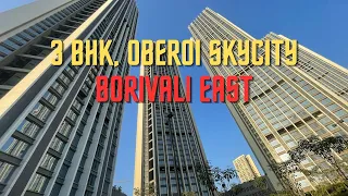 Oberoi Sky city | 3 Bhk for sale | Rs.4.25 Cr | Borivali East | Prakash Surve | 9821424681