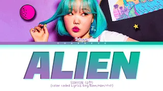 LEE SUHYUN ALIEN Lyrics (Color Coded Lyrics)