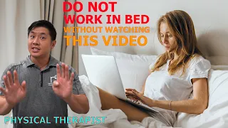 DON'T Work In Bed Without Doing THIS FIRST | Watching TV In Bed |  Prevent Back Pain and Neck Pain