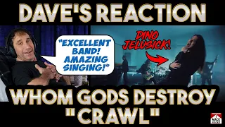 Dave's Reaction: Whom Gods Destroy — Crawl