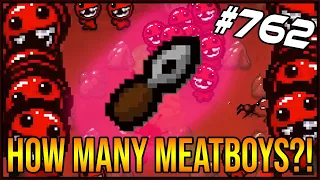 HOW MANY Meatboys?! - The Binding Of Isaac: Afterbirth+ #762