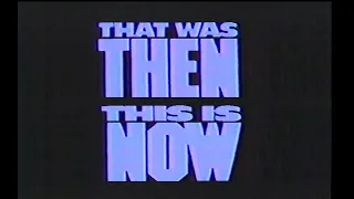 That Was Then, This is Now TV Spot (1985)