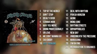 Slightly Stoopid - Top Of The World (Full Album Stream)