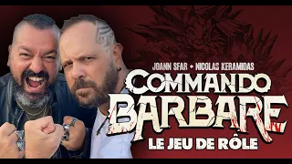 Live de lancement : Commando Barbare le jeu de rôle !