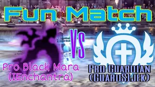 Fun Match - Pro Black Mara(IEnchantra) Vs Pro Guardian(GuardS1jek) - Dragon Nest SEA PvP