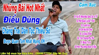 Những Bài Nhạc Hot Nhất Cộng Đồng Mạng - Điểu Dũng |Chàng Trai Dân Tộc Thiểu Số Có Giọng Hát Cực Hay