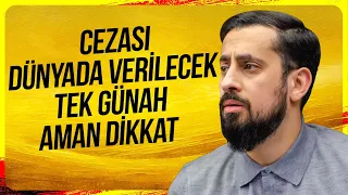 Cezası Dünyada Verilecek Tek Günah! Aman Dikkat! - Şefkat Kanunu | Mehmet Yıldız