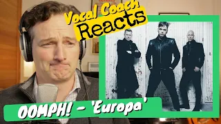 Vocal Coach REACTS - OOMPH! 'Europa'