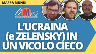 L'Ucraina (e Zelensky) in un vicolo cieco