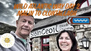 Driving the Wild Atlantic Way in Ireland in a motorhome, in 15 days. Day 2 - Malin to Clontallagh.