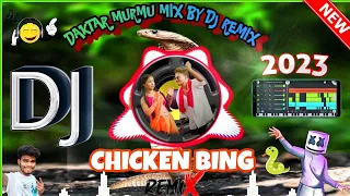 new santali dj song 2023 🎶 V'S New Ho Munda Dj Song || Chicken Bing 🐍| Dj Daktar Murmu || dj video 🎬