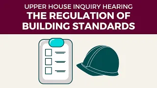 Public hearing - Public Accountability Committee - Regulation of building standards - 11 Oct 2021