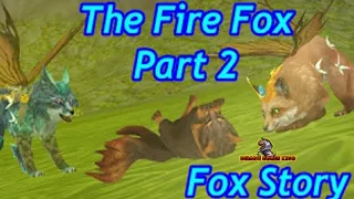 The Fire Fox (Wildcraft Story) Part 2 2022