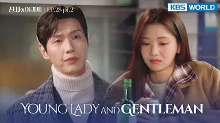 (ENG/ CHN/ IND) Young Lady and Gentleman : EP.28 Part.2 (신사와 아가씨) | KBS WORLD TV 220102