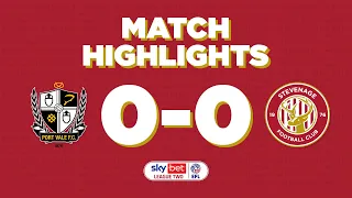 Port Vale 0-0 Stevenage | Sky Bet League Two