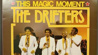 This magic moment by drifters lyrics
