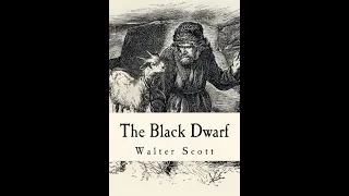 The Black Dwarf by Sir Walter Scott - Audiobook