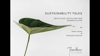 Sustainability Talks (Upcycling, Recycling & Downcycling)