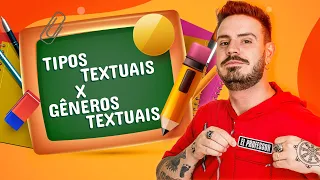 GÊNEROS TEXTUAIS x TIPOS TEXTUAIS: QUAL A DIFERENÇA? -  Prof Pablo Jamilk