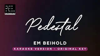 Pedestal - Em Beihold (Original Key Karaoke) - Piano Instrumental Cover with Lyrics