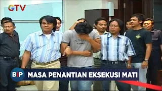 Terpidana Mati di Indonesia Sudah Belasan Tahun Dipenjara Belum Dieksekusi #BuletiniNewsPagi 16/02