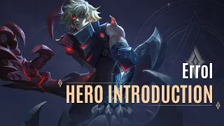 Errol Hero Introduction Guide | Arena of Valor - TiMi Studios