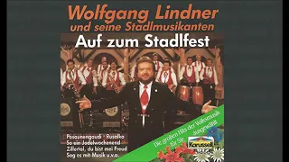 Hallo ihr Freunde - Wolfgang Lindner und seine Stadlmusikanten