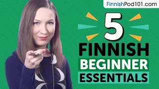 Learn Finnish: 5 Beginner Finnish Videos You Must Watch